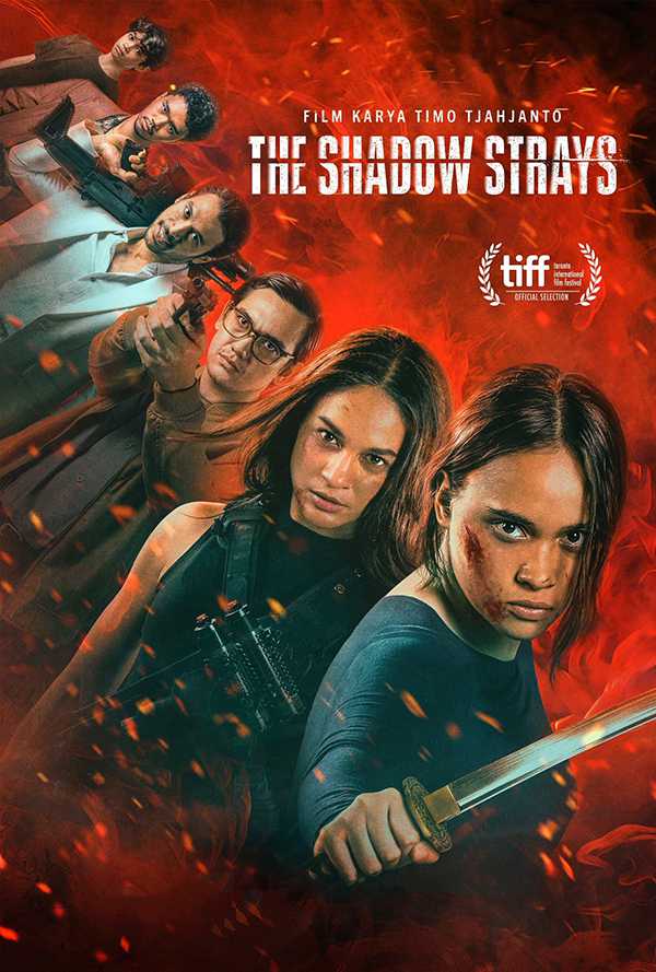 [高分印尼动作电影][叛影浪客.嗜人之夜2.The Shadow Strays][2024][印度尼西亚语中字][无删减版]1080P迅雷磁力电驴种子BT下载百度云网盘在线观看